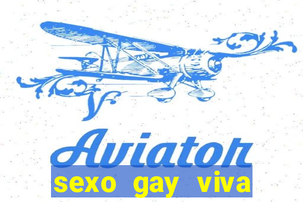 sexo gay viva local santos